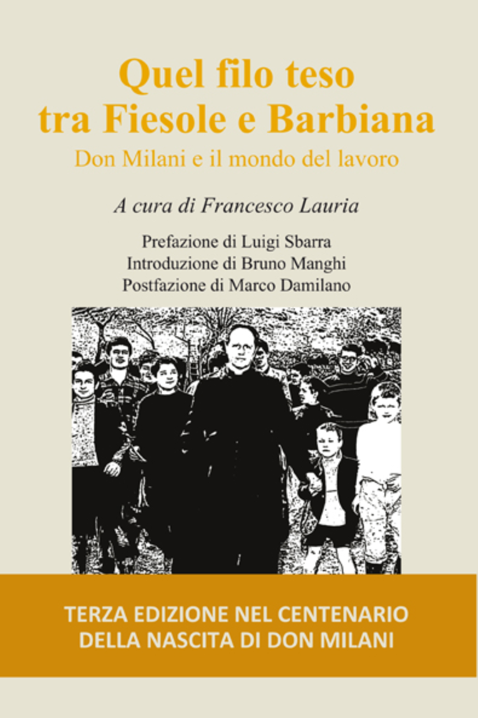 Centenario della nascita di Don Lorenzo Milani
