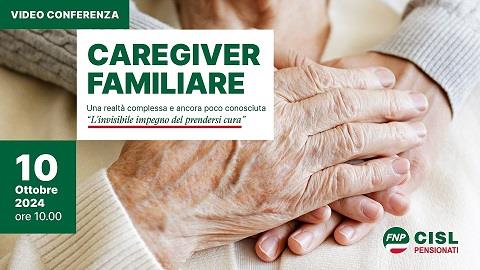 CAREGIVER FAMILIARI: Una realtà complessa e ancora poco conosciuta