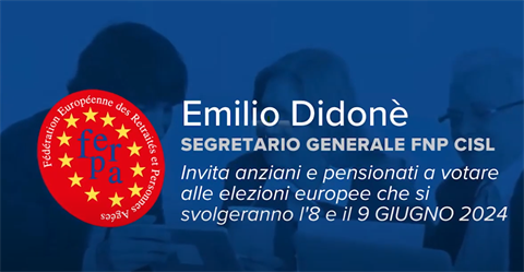 Emilio Didoné: perchè i pensionati devono partecipare consapevoli e responsabili alle prossime elezioni europee
