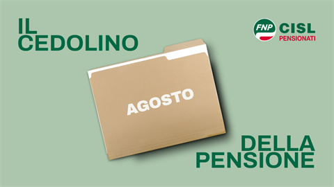 Cedolino pensione di agosto 2026, le informazioni utili
