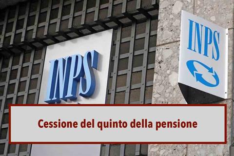 Cessione del quinto della pensione, cos’è e come funziona