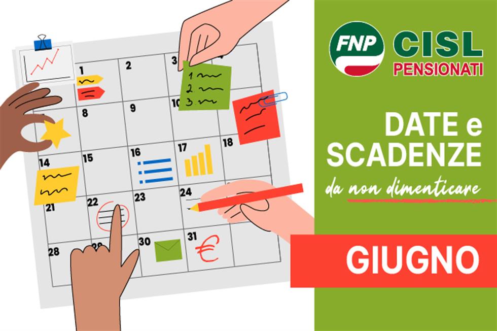 Vi ricordiamo che... scadenze e date utili di giugno 2025