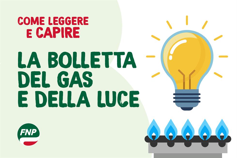 Luce e Gas. Come leggere le bollette