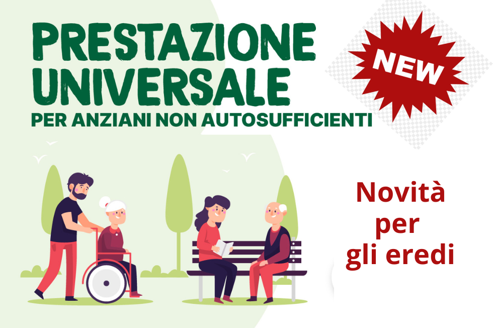 NOVITÀ Prestazione universale anziani: nuove istruzioni per gli eredi