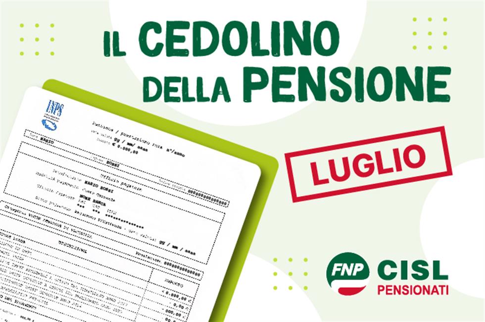 Cedolino Pensione Luglio: a chi spetta la quattordicesima
