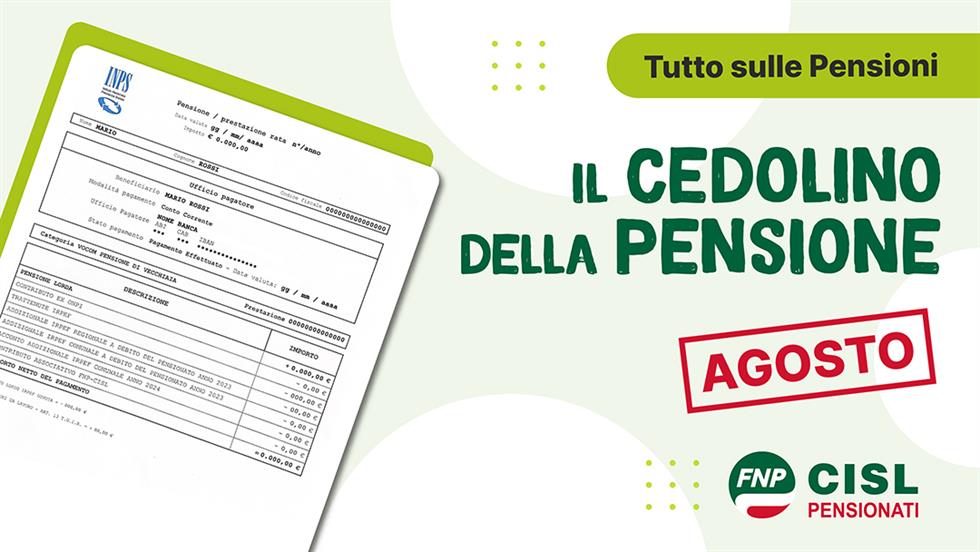 Il cedolino della pensione di agosto: che novità ci sono?