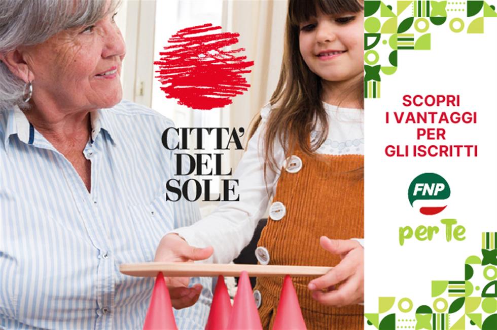 FNP per Te pensa ai tuoi nipoti: sconti esclusivi da Città del sole
