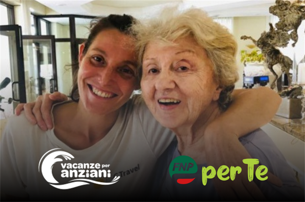 FNP per Te: vacanze per anziani con assistenza qualificata