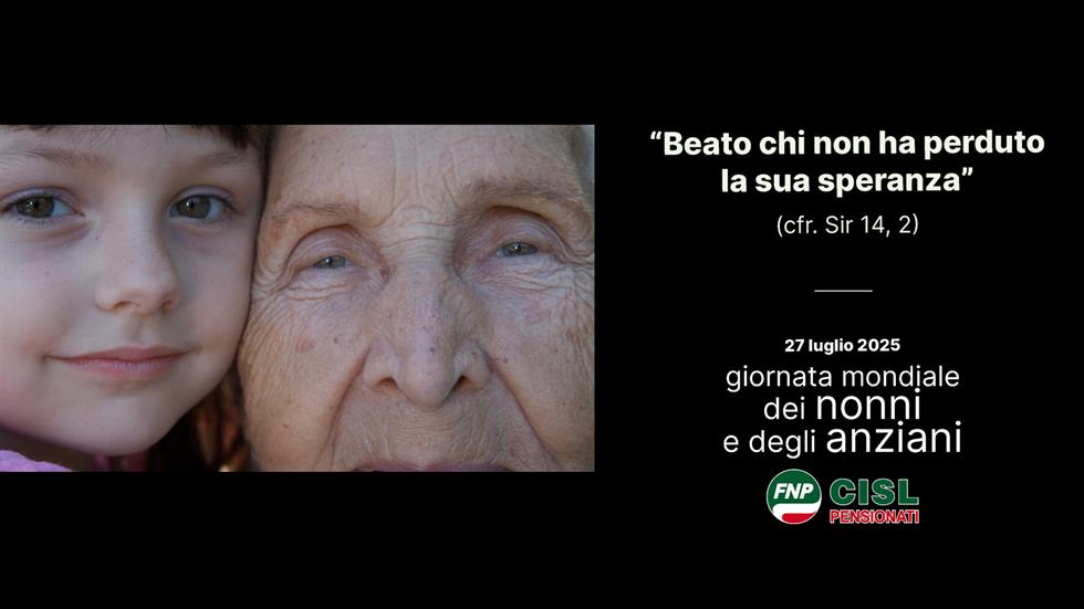 Giornata dei nonni e degli anziani. Pezzani: Dal messaggio di speranza del Papa una rivoluzione generativa